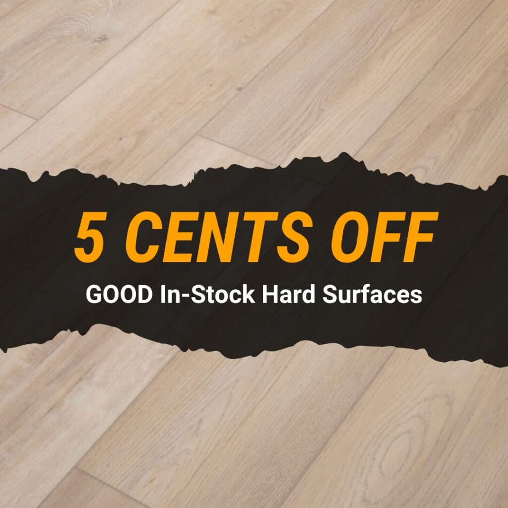 5 Cents Off Good Hard Surface